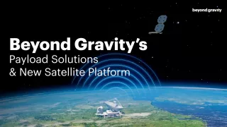 Beyond Gravity Payload Solutions and New Satellite Platform_Satellite Bus